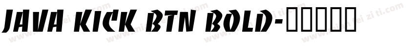 Java Kick BTN Bold字体转换